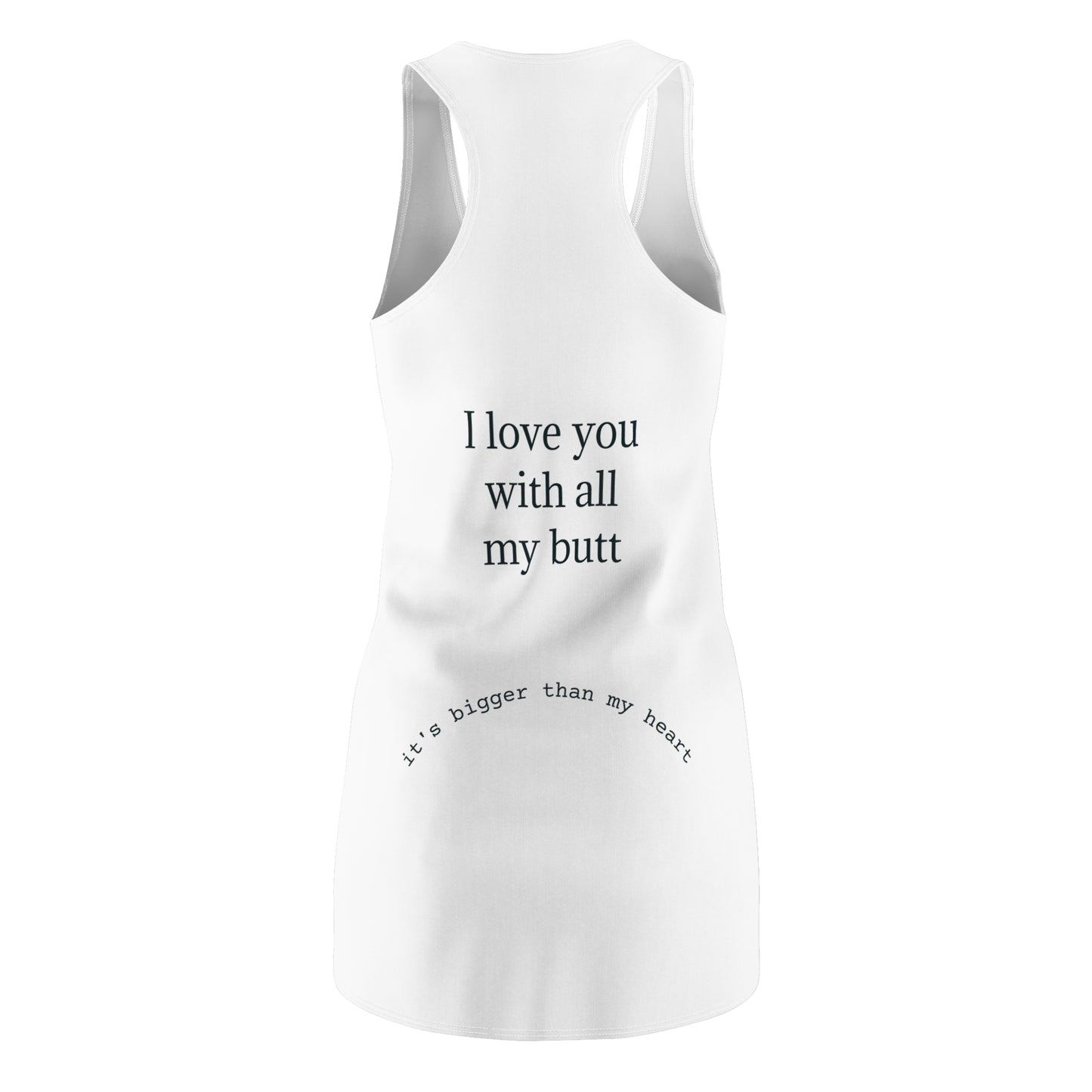 Cute & Comfy Women’s Racerback Dress, Casual Summer Wear, Gift for Her, Cute Dress with Funny Quote, Day Out Dress, Everyday Fashion