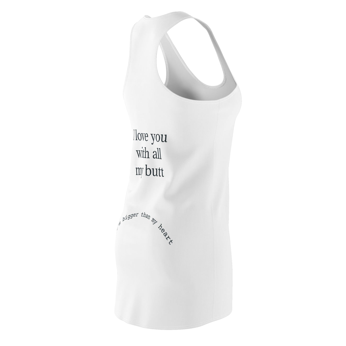 Cute & Comfy Women’s Racerback Dress, Casual Summer Wear, Gift for Her, Cute Dress with Funny Quote, Day Out Dress, Everyday Fashion